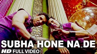 Subha-Hone-Na-De-Desi-Boyz